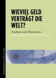 Cover von Wieviel Geld verträgt die Welt?