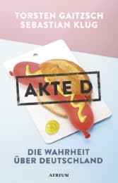 Cover von Akte D - Die Wahrheit über Deutschland