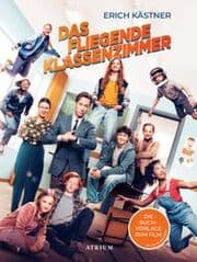 Cover von Das fliegende Klassenzimmer: Die Buchvorlage zum Film
