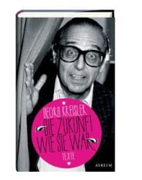 Cover von Die Zukunft, wie sie war