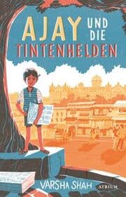 Cover von Ajay und die Tintenhelden
