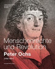 Cover von Menschenrechte und Revolution - Peter Ochs (1752-1821)