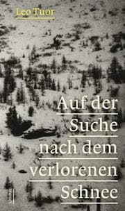 Cover von Auf der Suche nach dem verlorenen Schnee