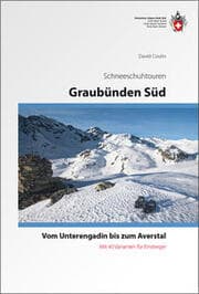 Cover von Graubünden Süd Schneeschuhtouren-Führer