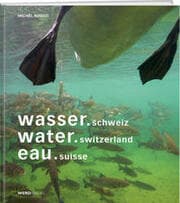 Cover von wasser.schweiz/water.switzerland/eau.suisse