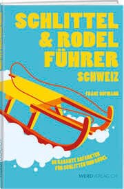 Cover von Schlittel & Rodelführer Schweiz