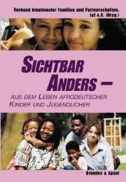 Cover von Sichtbar anders - aus dem Leben afrodeutscher Kinder und Jugendlicher