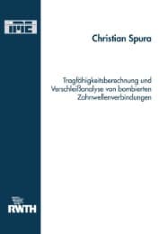 Cover von Tragfähigkeitsberechnung und Verschleißanalyse von bombierten Zahnwellenverbindungen