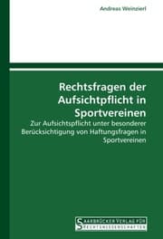 Cover von Rechtsfragen der Aufsichtpflicht in Sportvereinen