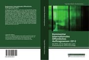 Cover von Kommentar Internationales Öffentliches Auftragswesen 2012