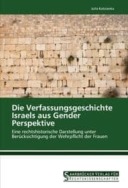 Cover von Die Verfassungsgeschichte Israels aus Gender Perspektive