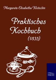 Cover von Praktisches Kochbuch (1835)