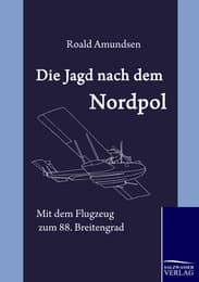 Cover von Die Jagd nach dem Nordpol