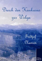 Cover von Durch den Kaukasus zur Wolga