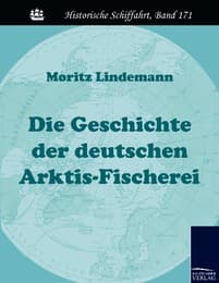 Cover von Die Geschichte der deutschen Arktis-Fischerei