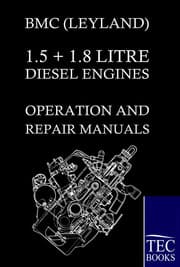 Cover von BMC (LEYLAND) 1.5 + 1.8 LITRE DIESEL ENGINES OPERATION AND REPAIR MANUALS