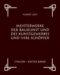 Cover von Meisterwerke der Baukunst und des Kunstgewerbes und ihre Schöpfer