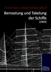 Cover von Bemastung und Takelung der Schiffe (1903)