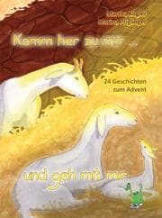 Cover von Komm her zu mir und geh mit mir