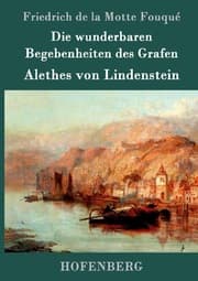 Cover von Die wunderbaren Begebenheiten des Grafen Alethes von Lindenstein