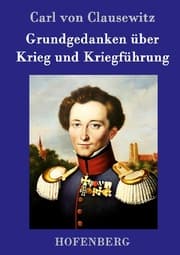 Cover von Grundgedanken über Krieg und Kriegführung