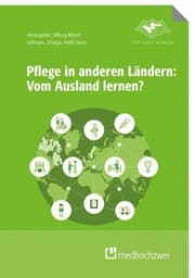 Cover von Pflege in anderen Ländern: Vom Ausland lernen