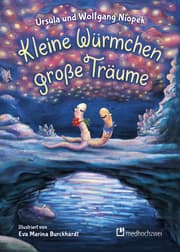 Cover von Kleine Würmchen - große Träume