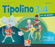 Cover von Tipolino 3/4 - Fit in Musik. Audio-CDs. Ausgabe D