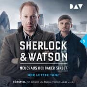 Cover von Sherlock & Watson - Neues aus der Baker Street: Der letzte Tanz (Fall 5)