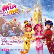 Cover von Mia and me - Das Weihnachtsfest der Elfen