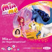 Cover von Mia and me - Teil 24: Mia auf der Regenbogeninsel