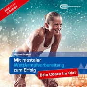 Cover von Mit mentaler Wettkampfvorbereitung zum Erfolg