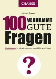 Cover von 100 Verdammt gute Fragen - CHANGE