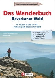 Cover von Das Wanderbuch Bayerischer Wald