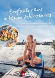 Cover von Einfach raus in & um Würzburg