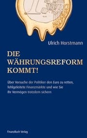 Cover von Die Währungsreform kommt!
