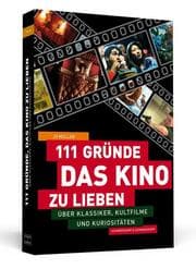 Cover von 111 Gründe, das Kino zu lieben