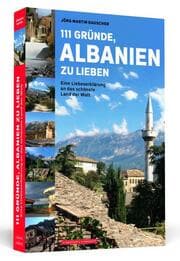 Cover von 111 Gründe, Albanien zu lieben
