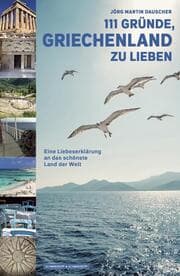 Cover von 111 Gründe, Griechenland zu lieben