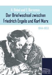 Cover von Der Briefwechsel zwischen Friedrich Engels und Karl Marx