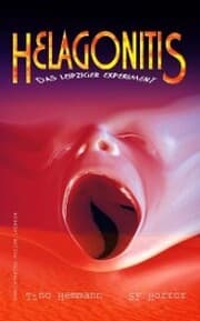 Cover von Helagonitis (Das Leipziger Experiment). SF-Horror