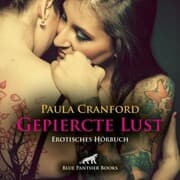 Cover von Gepiercte Lust / Erotik Audio Story / Erotisches Hörbuch