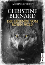 Cover von Christine Bernard. Die Legende vom bösen Wolf