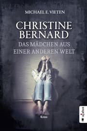 Cover von Christine Bernard. Das Mädchen aus einer anderen Welt