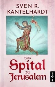 Cover von Das Spital zu Jerusalem
