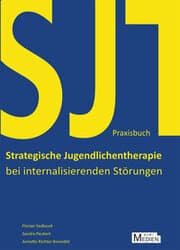 Cover von Praxisbuch Strategische Jugendlichentherapie bei internalisierenden Störungen (SJT)