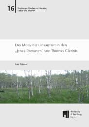 Cover von Das Motiv der Einsamkeit in den 'Jonas-Romanen' von Thomas Glavinic