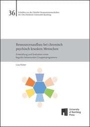 Cover von Ressourcenaufbau bei chronisch psychisch kranken Menschen