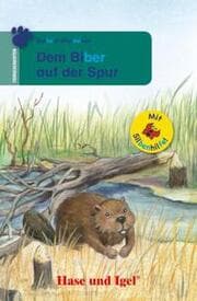 Cover von Dem Biber auf der Spur - Silbenhilfe
