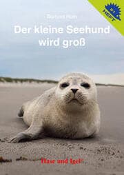 Cover von Der kleine Seehund wird groß / Igelheft 81